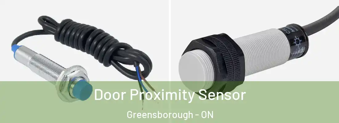  Door Proximity Sensor Greensborough - ON