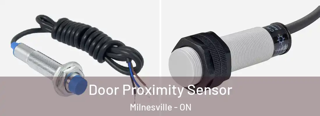  Door Proximity Sensor Milnesville - ON