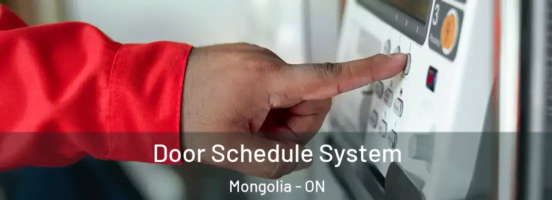  Door Schedule System Mongolia - ON