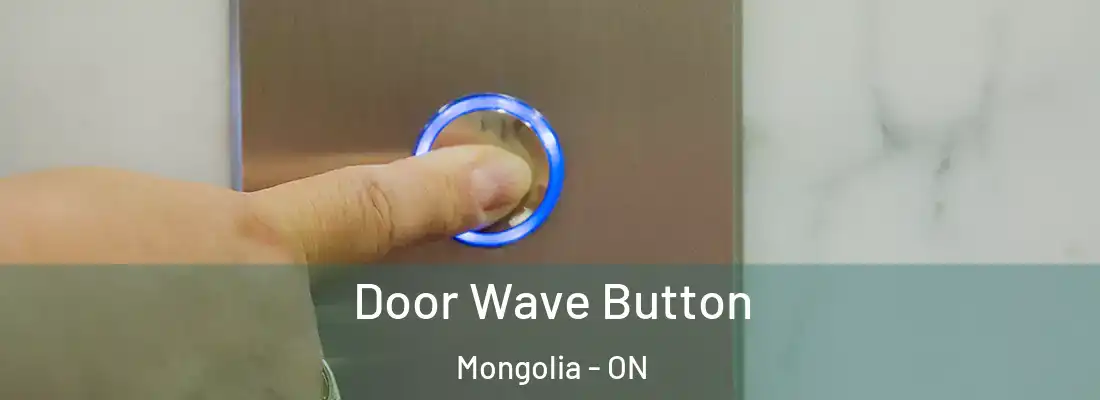  Door Wave Button Mongolia - ON