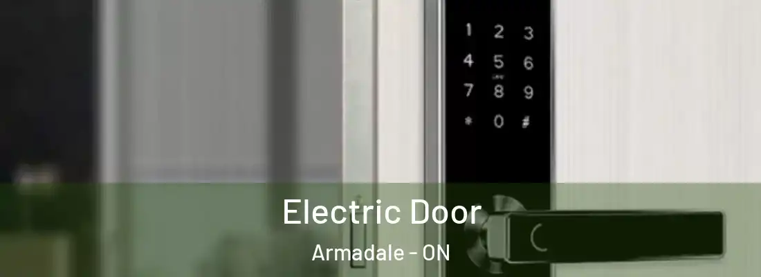  Electric Door Armadale - ON