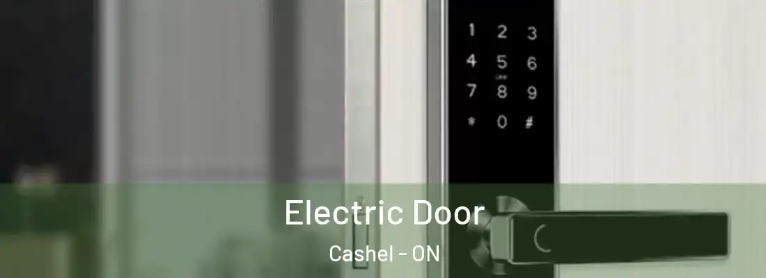  Electric Door Cashel - ON