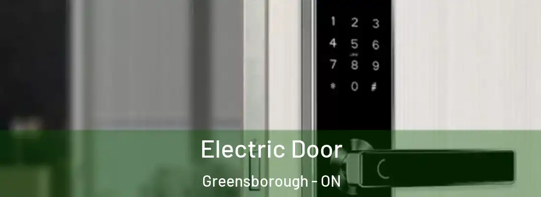  Electric Door Greensborough - ON