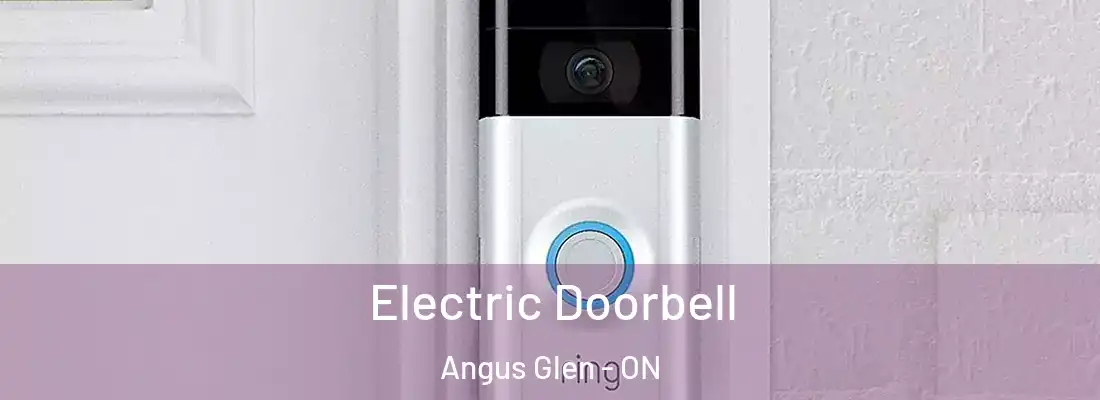  Electric Doorbell Angus Glen - ON