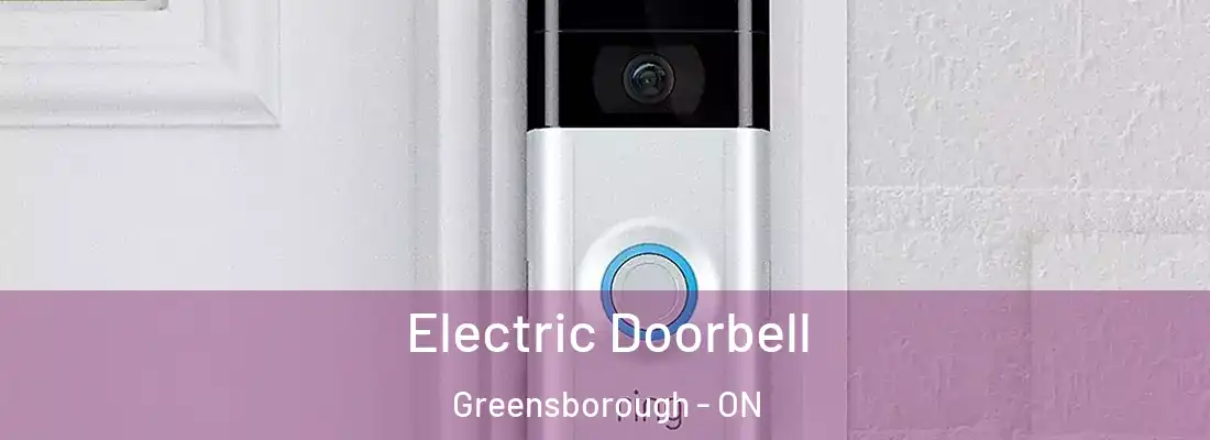  Electric Doorbell Greensborough - ON