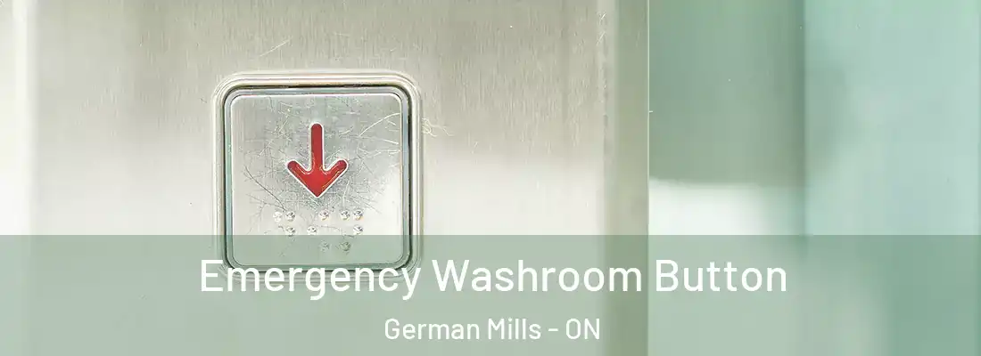  Emergency Washroom Button German Mills - ON