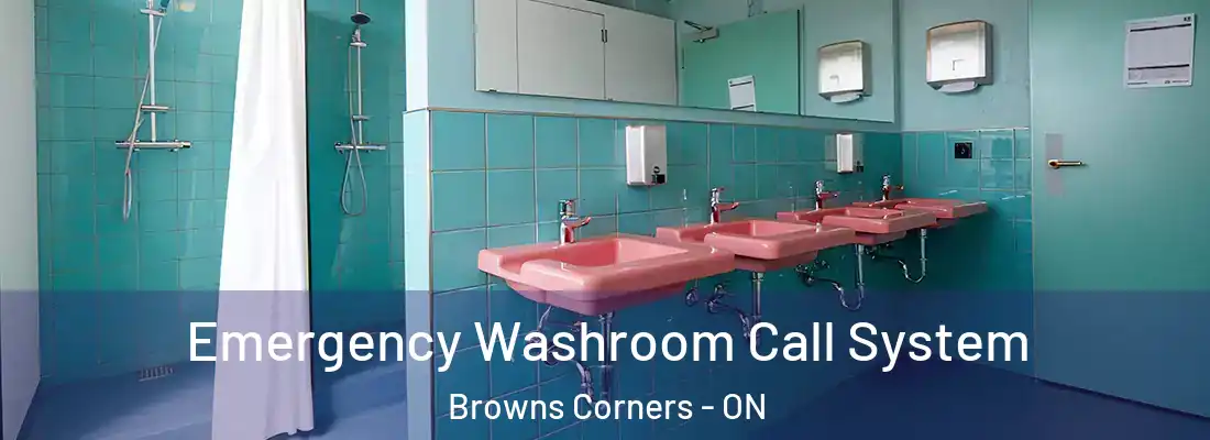 Emergency Washroom Call System Browns Corners - ON