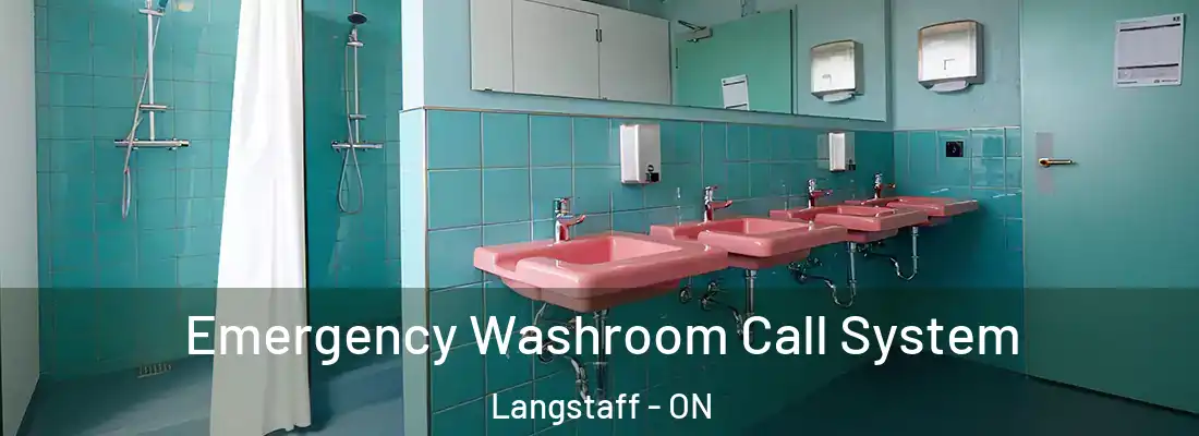  Emergency Washroom Call System Langstaff - ON