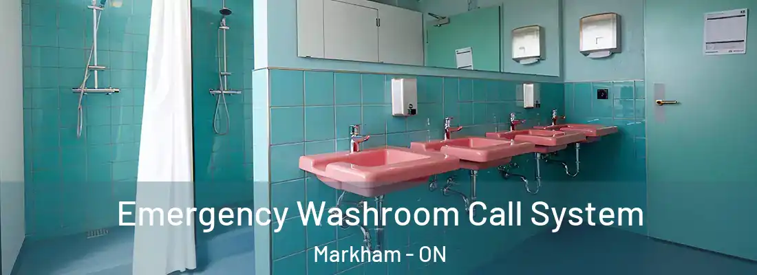  Emergency Washroom Call System Markham - ON