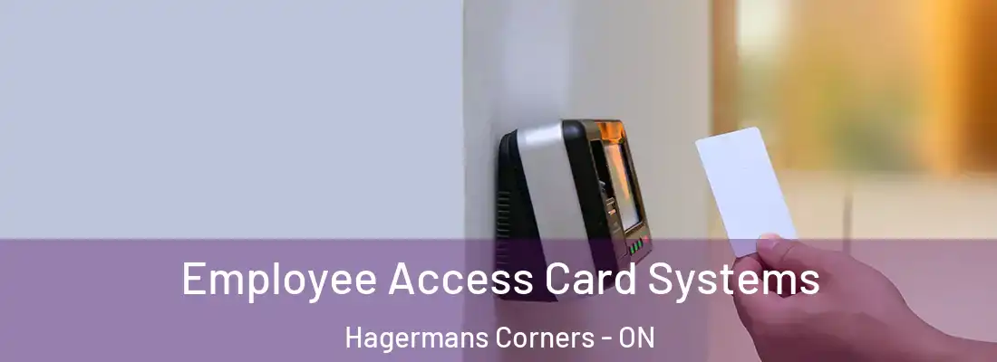  Employee Access Card Systems Hagermans Corners - ON