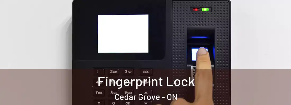  Fingerprint Lock Cedar Grove - ON