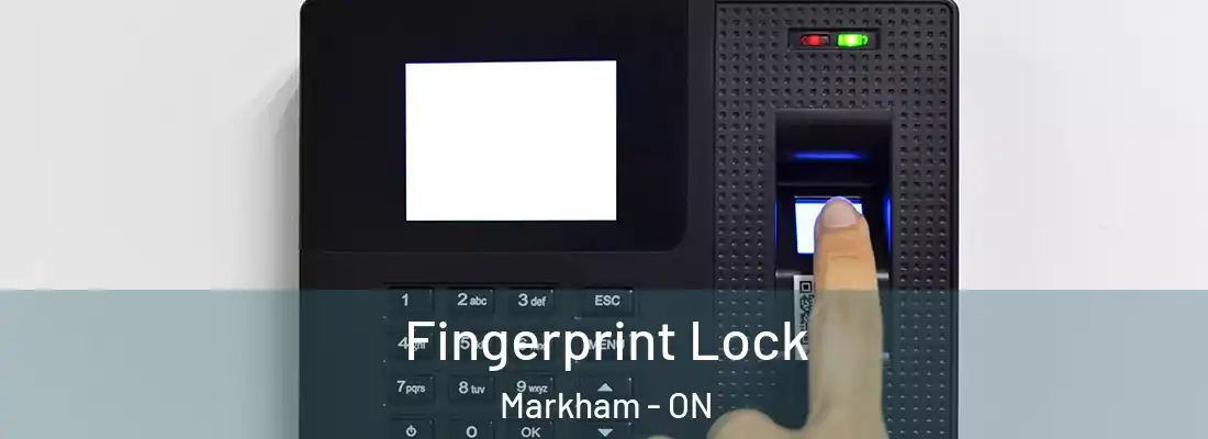  Fingerprint Lock Markham - ON