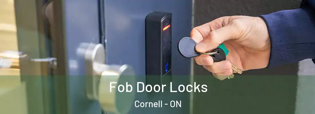  Fob Door Locks Cornell - ON