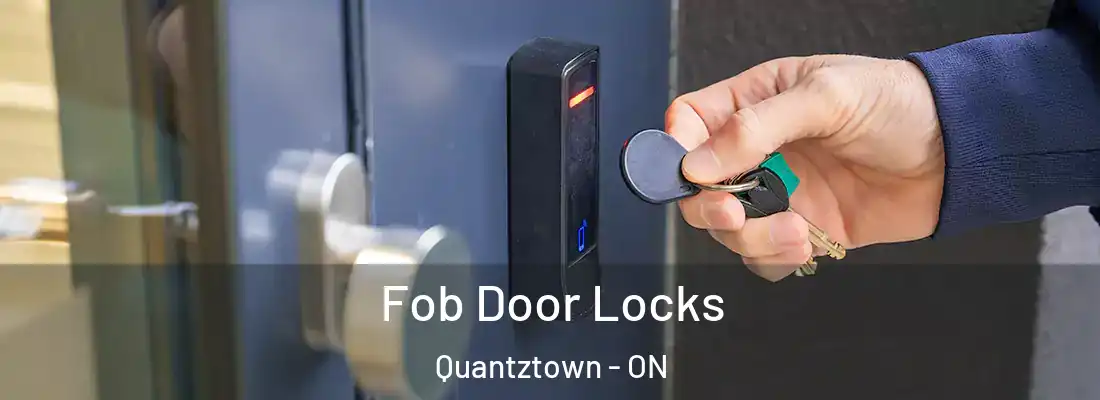  Fob Door Locks Quantztown - ON