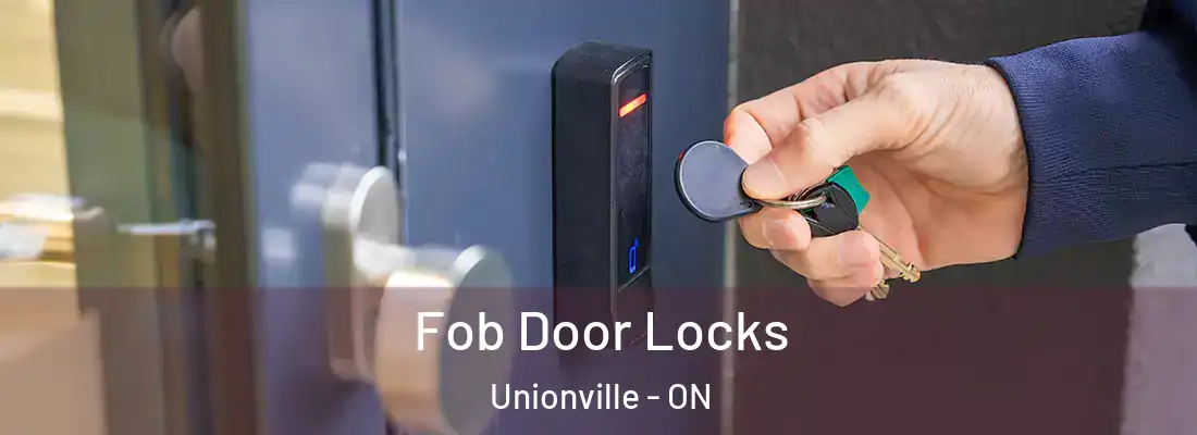  Fob Door Locks Unionville - ON