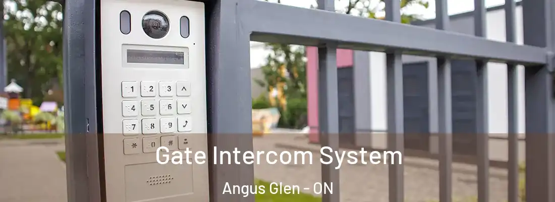 Gate Intercom System Angus Glen - ON