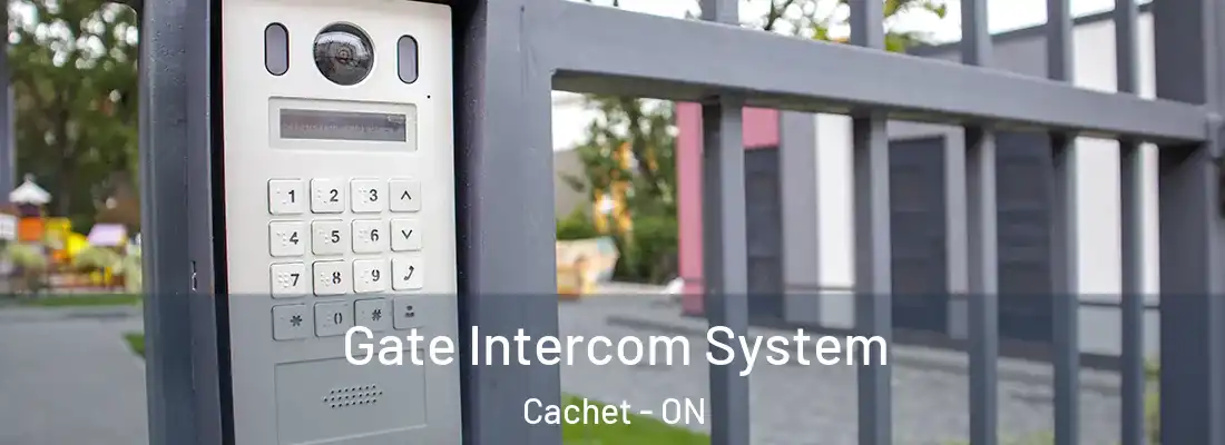  Gate Intercom System Cachet - ON
