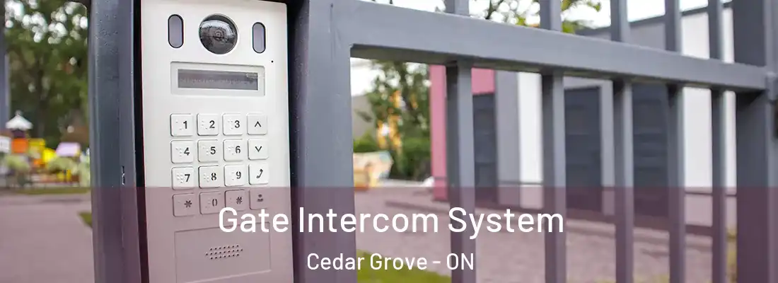  Gate Intercom System Cedar Grove - ON