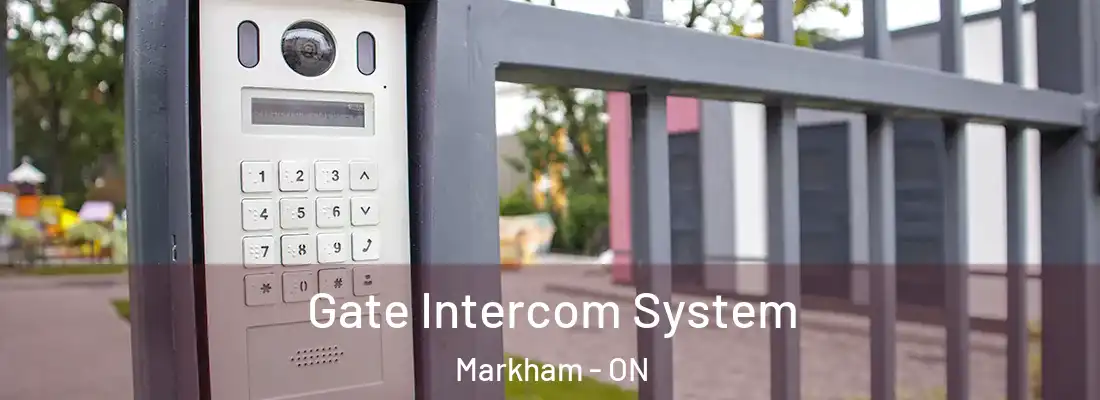  Gate Intercom System Markham - ON