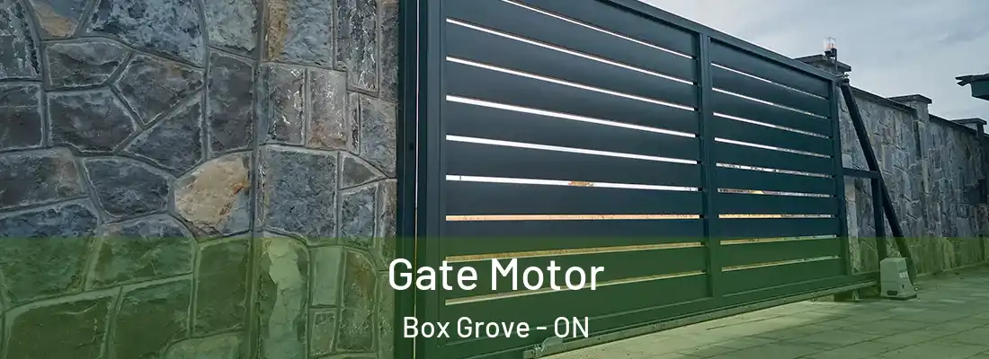 Gate Motor Box Grove - ON