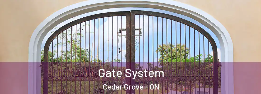  Gate System Cedar Grove - ON