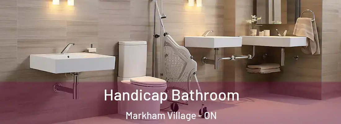  Handicap Bathroom Markham Village - ON