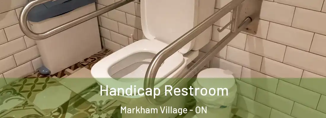  Handicap Restroom Markham Village - ON