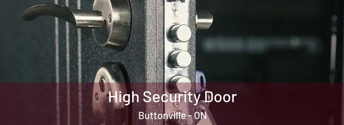  High Security Door Buttonville - ON