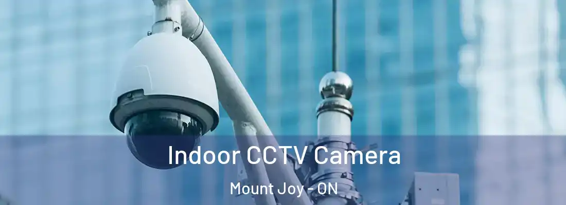  Indoor CCTV Camera Mount Joy - ON