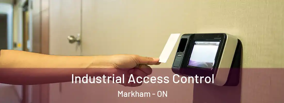  Industrial Access Control Markham - ON
