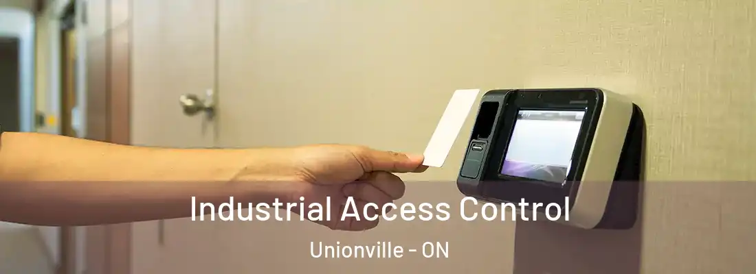  Industrial Access Control Unionville - ON