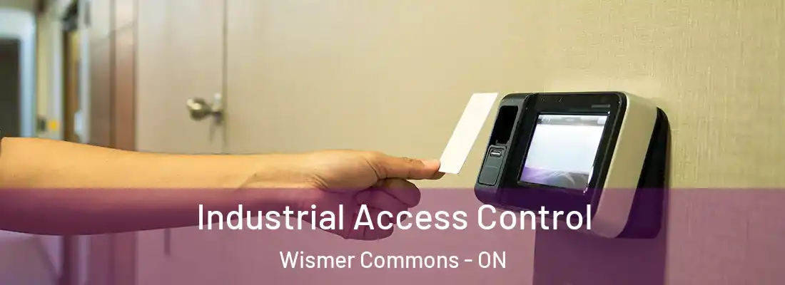  Industrial Access Control Wismer Commons - ON