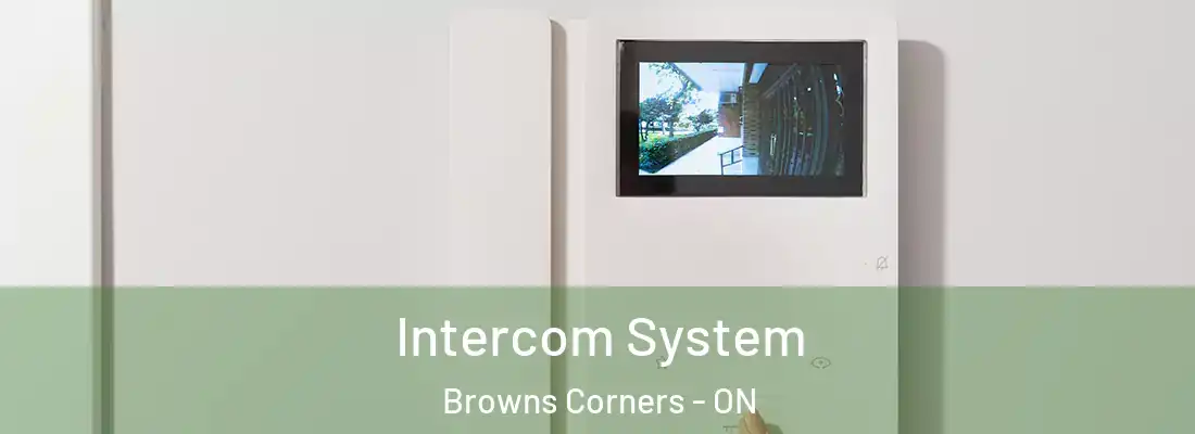  Intercom System Browns Corners - ON