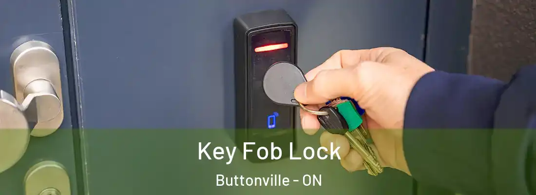  Key Fob Lock Buttonville - ON