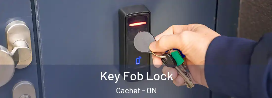  Key Fob Lock Cachet - ON