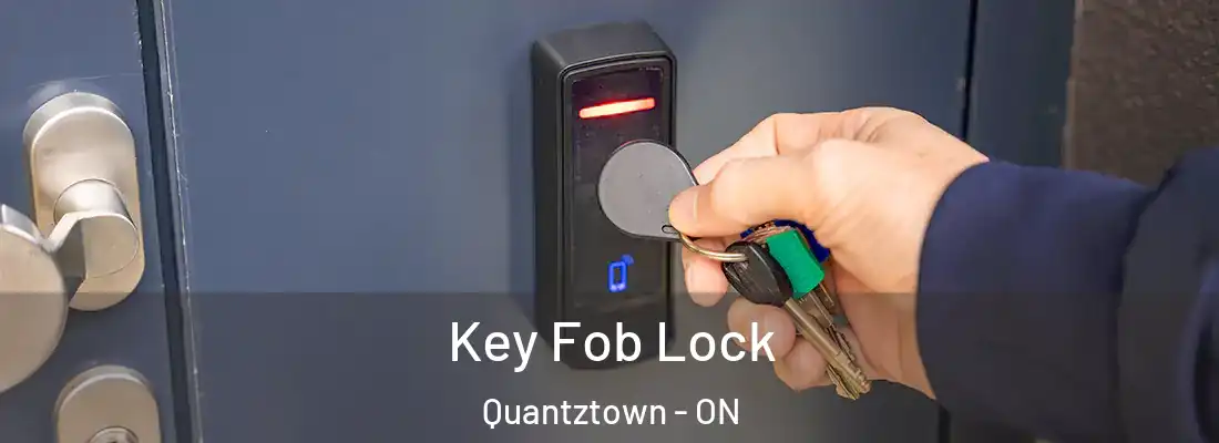  Key Fob Lock Quantztown - ON