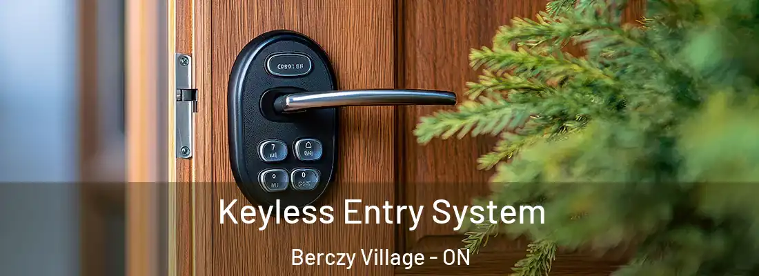  Keyless Entry System Berczy Village - ON