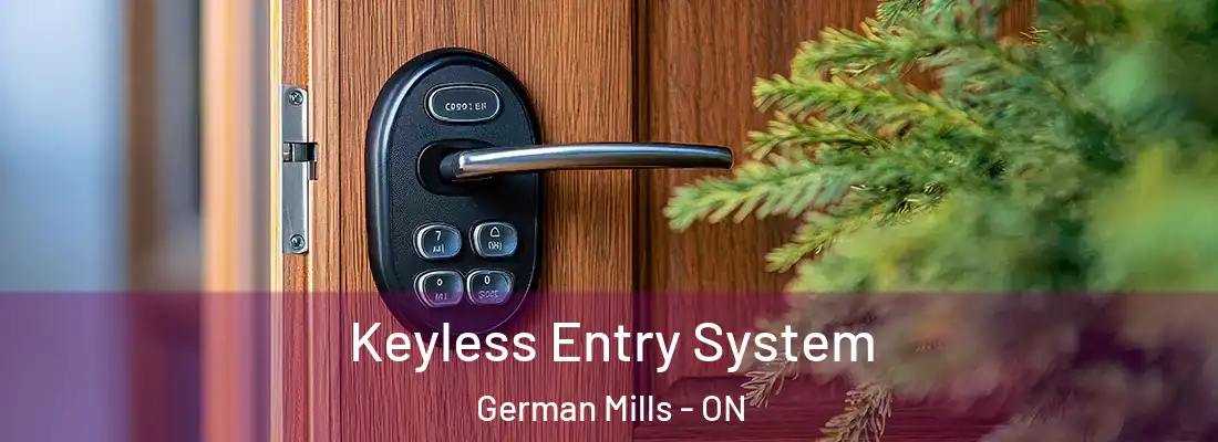  Keyless Entry System German Mills - ON