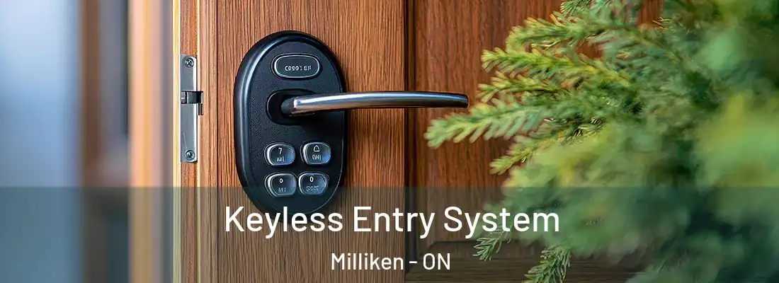  Keyless Entry System Milliken - ON