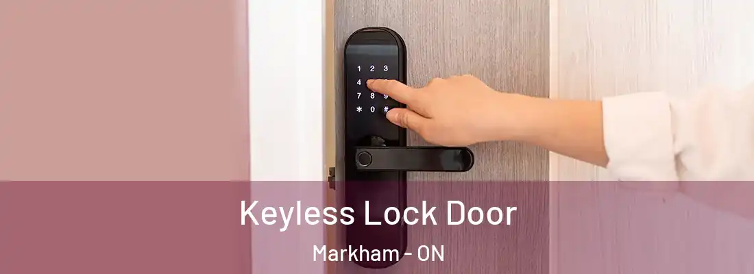 Keyless Lock Door Markham - ON