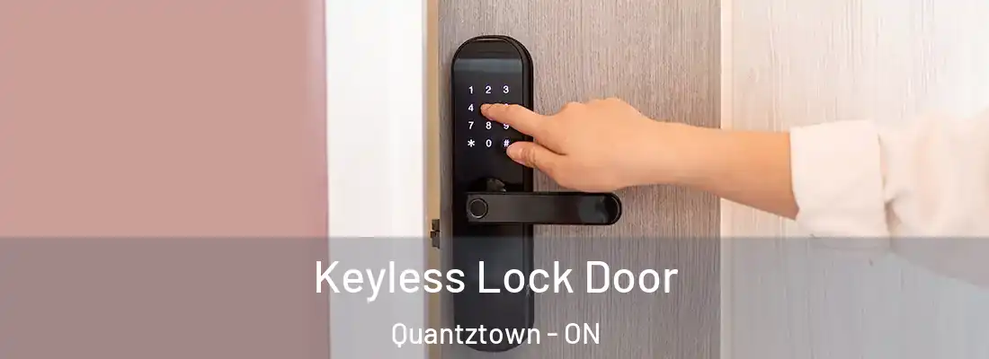  Keyless Lock Door Quantztown - ON