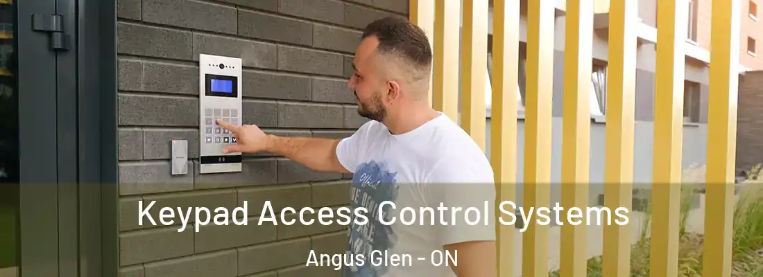  Keypad Access Control Systems Angus Glen - ON