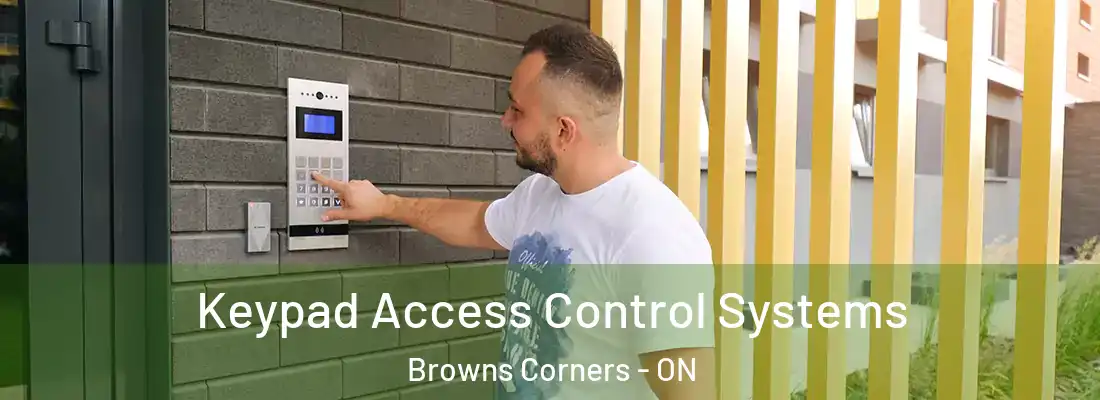  Keypad Access Control Systems Browns Corners - ON