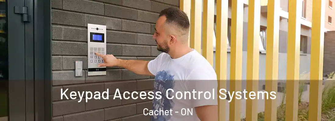  Keypad Access Control Systems Cachet - ON