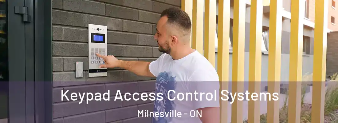  Keypad Access Control Systems Milnesville - ON