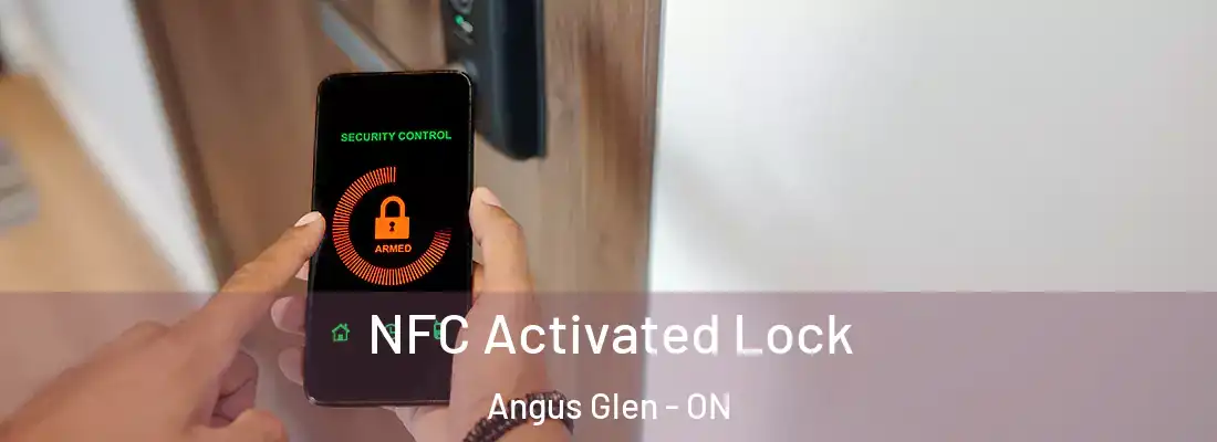  NFC Activated Lock Angus Glen - ON