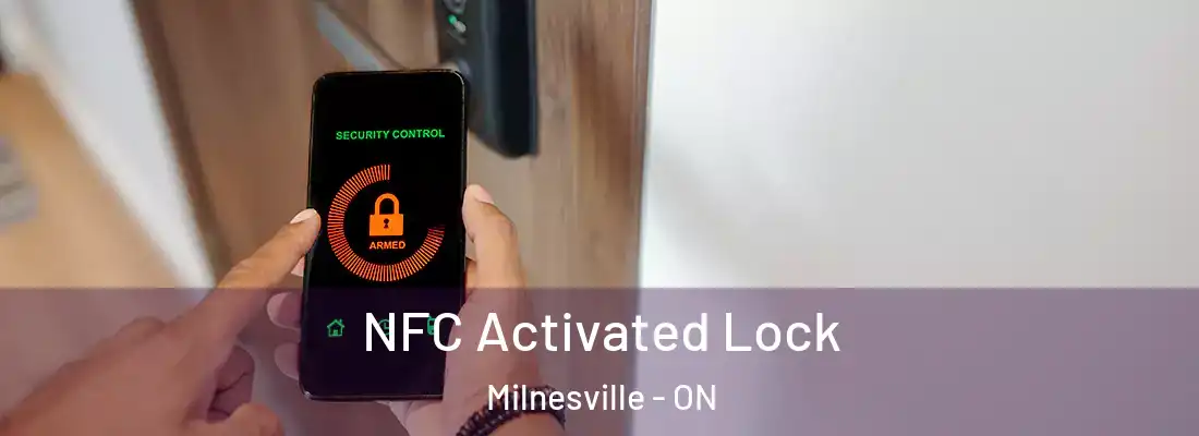  NFC Activated Lock Milnesville - ON