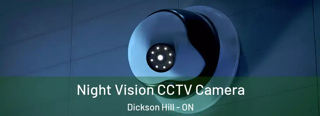  Night Vision CCTV Camera Dickson Hill - ON