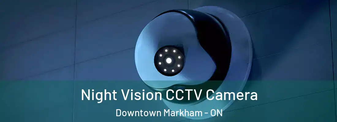  Night Vision CCTV Camera Downtown Markham - ON