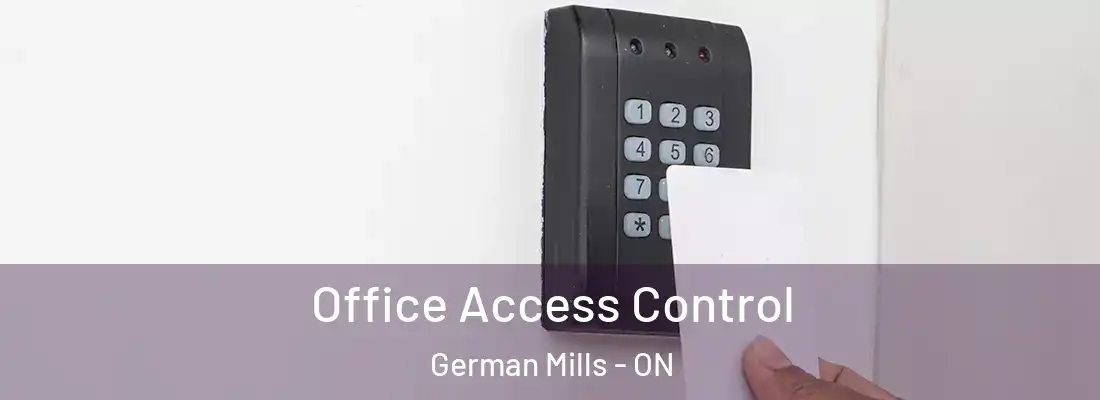  Office Access Control German Mills - ON